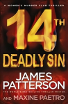14th Deadly Sin: When the law can't be trusted, chaos reigns... (Women's Murder Club 14)