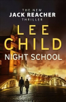 Night School: (Jack Reacher 21)