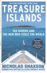 Treasure Islands: Tax Havens and the Men who Stole the World