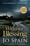With Our Blessing: The unforgettable beginning to the breathtaking crime series (An Inspector Tom Reynolds Mystery Book 1), No. 1