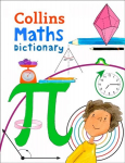 Maths Dictionary: Illustrated Dictionary for Ages 7plus