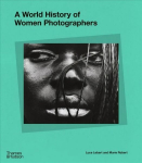 World History of Women Photographers