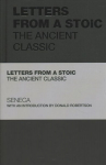 Letters from a Stoic: The Ancient Classic
