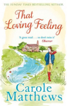 That Loving Feeling: The feel-good romance from the Sunday Times bestseller Digital original