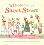 It Happened On Sweet Street