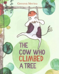 Cow Who Climbed a Tree Illustrated edition