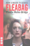 Fleabag: The Original Play (NHB Modern Plays) edition