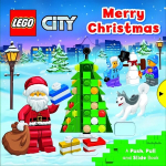 LEGO (R) City. Merry Christmas: A Push, Pull and Slide Book