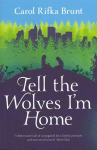 Tell the Wolves I'm Home Main Market Ed.