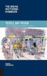 Urban Sketching Handbook People and Motion: Tips and Techniques for Drawing on Location, Volume 2