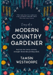 Diary of a Modern Country Gardener