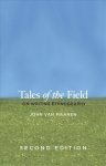 Tales of the Field: On Writing Ethnography, Second Edition 2nd Revised edition