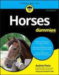 Horses For Dummies, 3rd Edition 3rd Edition