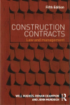 Construction Contracts: Law and Management 5th edition