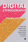 Digital ethnography: principles and practice