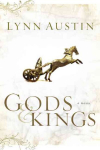 Gods and Kings A Novel