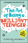 Art of Being A Brilliant Teenager 2nd edition