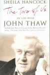 Two of Us: My Life with John Thaw New edition