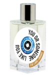 Etat Libre D'Orange kvepalai You Or Someone Like You, 100 ml