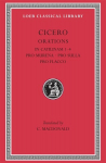 In Catilinam 14. Pro Murena. Pro Sulla. Pro Flacco