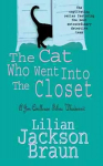 Cat Who Went Into the Closet (The Cat Who Mysteries, Book 15): A captivating feline mystery for cat lovers everywhere