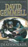 Legend of Deathwalker: A page-turning tale of warriors, war and honour from the master of heroic fantasy