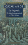 De Profundis, The Ballad of Reading Gaol & Others