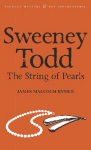 Sweeney Todd: The String of Pearls New introduction and revised text