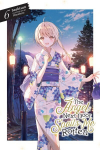 Angel Next Door Spoils Me Rotten, Vol. 6 (light novel)