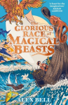 Glorious Race of Magical Beasts Main