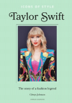 Icons of Style Taylor Swift: The story of a fashion icon