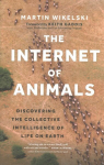 Internet of Animals: Discovering the Collective Intelligence of Life on Earth