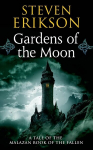 Malazan Book of the Fallen 01. Gardens of the Moon, Malazan Book of the Fallen 01. Gardens of the Moon