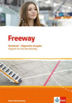 Freeway Baden-W&uuml;rttemberg 2016. Workbook mit L&ouml;sungen zum Download. Englisch f&uuml;r Berufskollegs: Englisch f&uuml;r das Berufskolleg, Freeway Baden-W&uuml;rttemberg 2016. Workbook mit L&ouml;sungen zum Download. Englisch f&uuml;r Berufskollegs: Englisch f&uuml;r das Berufskolleg