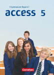 Access - Bayern 5. Jahrgangsstufe - Sch&uuml;lerbuch: Festeinband, Access - Bayern 5. Jahrgangsstufe - Sch&uuml;lerbuch: Festeinband