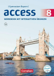 Access 8. Jahrgangsstufe - Bayern - Workbook mit interaktiven &Uuml;bungen online: Workbook mit interaktiven &Uuml;bungen online - Mit Audios online, Access 8. Jahrgangsstufe - Bayern - Workbook mit interaktiven &Uuml;bungen online: Workbook mit interaktiven &Uuml;bunge ...