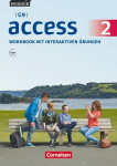 English G Access - G9 - Band 2: 6. Schuljahr - Workbook mit interaktiven &Uuml;bungen auf scook.de: Mit Audios online, English G Access - G9 - Band 2: 6. Schuljahr - Workbook mit interaktiven &Uuml;bungen auf scook.de: Mit Audios online