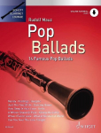 Pop Ballads: 14 Famous Pop Ballads. Klarinette. Ausgabe mit Online-Audiodatei., Pop Ballads: 14 Famous Pop Ballads. Klarinette. Ausgabe mit Online-Audiodatei.