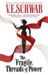 The Fragile Threads of Power, The Fragile Threads of Power
