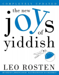 The New Joys of Yiddish: Completely Updated, The New Joys of Yiddish: Completely Updated