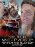 Prosthetic Make-Up Artistry for Film and Television, , Prosthetic Make-Up Artistry for Film and Television