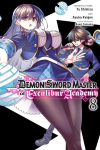 The Demon Sword Master of Excalibur Academy, Vol. 8 (manga), The Demon Sword Master of Excalibur Academy, Vol. 8 (manga)