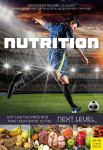 Nutrition for Top Performance in Soccer: Eat Like the Pros and Take Your Game to the Next Level, Nutrition for Top Performance in Soccer: Eat Like the Pros and Take Your Game to the Next Level