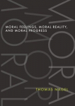 Moral Feelings, Moral Reality, and Moral Progress, Moral Feelings, Moral Reality, and Moral Progress