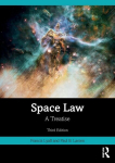 Space Law: A Treatise, Space Law: A Treatise