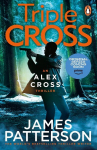Triple Cross: (Alex Cross 30), Triple Cross: (Alex Cross 30)