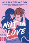 Not in Love, Not in Love