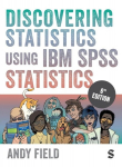Discovering Statistics Using IBM SPSS Statistics, Discovering Statistics Using IBM SPSS Statistics
