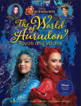 Descendants: The World of Auradon: Royals and Villains, Descendants: The World of Auradon: Royals and Villains