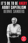 Its OK to Be Angry About Capitalism, Its OK to Be Angry About Capitalism